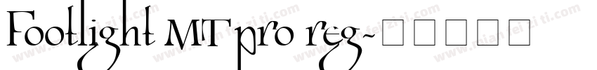 Footlight MT pro reg字体转换